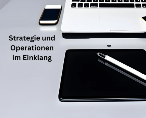 Strategie und Operationen im Einklang