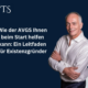 Wie der AVGS Ihnen beim Start helfen kann